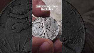 Collect US Vintage Coins That Are 90% Silver. 1945P Standing Liberty Half Dollars Are Fantastic