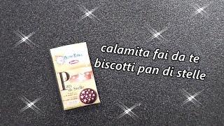 calamita fai da te biscotti pan di stelle ||kamipucca||