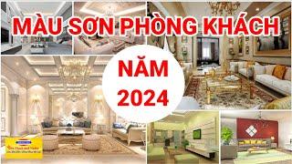 Màu Sơn Phòng Khách Năm 2024 | Màu Sơn Nhà Đẹp | Sơn ThaiLand NaNo