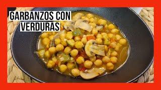 Nuestros GARBANZOS CON VERDURAS. Una receta saludable, una receta barata, una receta fácil ...