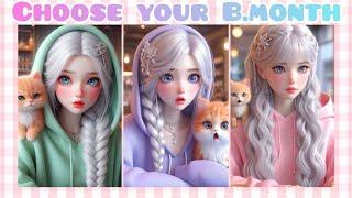 choose your birthday month and unlock your gorgeous dolls