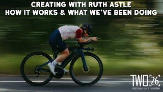 Creating for Ruth Astle | How it works & what we've been working on recently