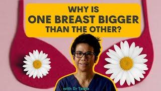 Asymmetry in Breasts - with Dr Tasha