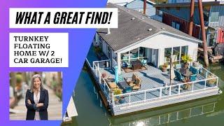 Floating home with that magical combo-slip ownership & garage!