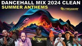 Dancehall Mix 2024 Clean | New Dancehall Songs 2024 Clean | DJ Treasure Clean Mix | SUMMER ANTHEMS