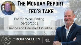 Orlando Realtor Reports on Orange & Seminole Counties - Ted's Take