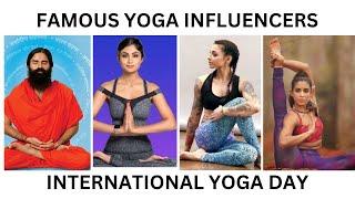 Famous Yoga Influencers ! International Yoga Day Special