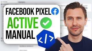 How to Set Up & Install the Facebook Pixel MANUALLY (Brand New 2024 Tutorial)