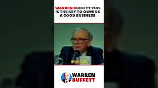 Warren Buffett This is The KEY to Owning a Good Business #shorts #warrenbuffett