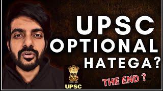 UPSC OPTIONAL HATEGA ?  