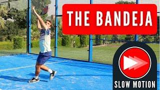 The Bandeja in Padel - Technical Breakdown