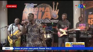 AHOMA NSIA LIVE BAND SHOW || 22-05-2024 ||