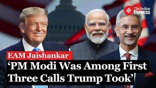 EAM Jaishankar’s Take On US-India Relations, PM Modi’s Call With President Elect Trump