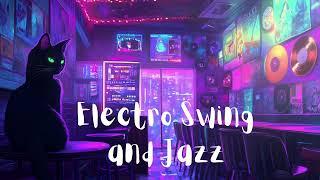 Electro Swing and Jazz for Chilling Studying Dancing Relaxing and for Party Vintage Retro Vibes