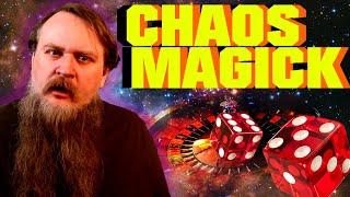 WTF is Chaos Magick?