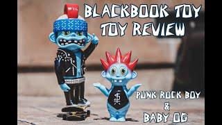 BLACKBOOK TOY "PUNK ROCK BOY & BABY OG" TOY REVIEW