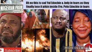 This is sad Yul & Judy in tears as they fisnlly lose it all pikin inside f!re. Pete Edochie in tears