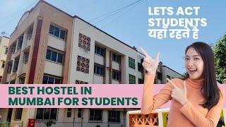 Best Hostel in Mumbai for Students