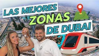  ¡Mejores Zonas para Vivir en Dubai! Zonas Estratégicas, Empresas, Oportunidades y Consejos 