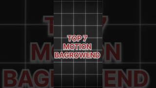 TOP 7 MOTION BAGROWEND USES FREE TO COST #short#tech sourav