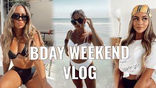 BDAY WEEKEND GETAWAY VLOG | VALE LOREN