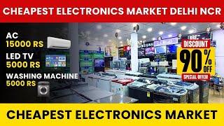 Cheapest Electronics Market Delhi| Cheapest Electronics Market Ghaziabad  |  Wholesale  Electronics
