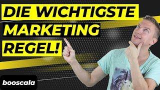 Marketing Tipps für Anfänger: die wichtigste Marketing Regel die Du unbedingt beachten musst!