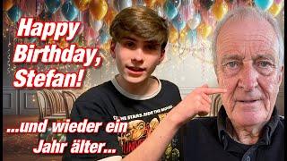 Happy Birthday, Stefan! | …wieder ein Jahr älter… | VLOG 542 | Stefan und John