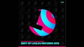 Kolombo & LouLou Players present Best Of LouLou records 2015 (MIX) (LLR093)