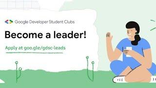 How to launch Google developer student club. Step by step guide
