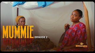 MUMMIE SEASON 1 EPISODE 2