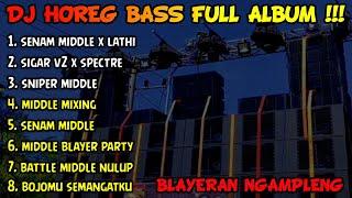 DJ CEK SOUND HOREG BLAYER TERBARU FULL ALBUM - DJ BLAYERAN NGAMPLENG - AMUNISI KARNAVAL YG DI CARI