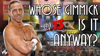 Whose Gimmick is it Anyway? - Shawn Michaels [WWE 13]