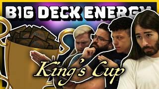 King's Cup Commander | Big Deck Energy