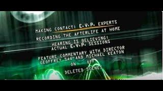 Making Contact : E.V.P. Experts (White Noise Special Feature)