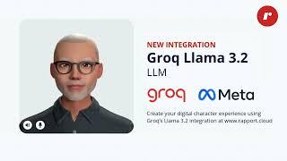 Groq Llama 3.2 is now available on Rapport.cloud