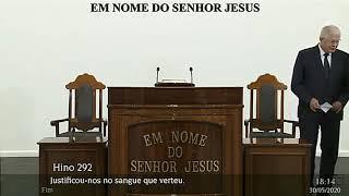 Culto Online CCB 30/05 2020 - 18:00 - Brás