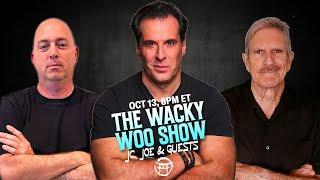  THE WACKY WOO SHOW with JC, JOE & GUEST DICK ALLGIRE - OCT 13