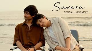 Savera -  Official Lyric Video | Iqlipse Nova X Anubha Bajaj