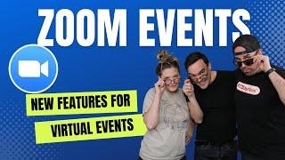 These new Zoom Events Features Simply Awesome!