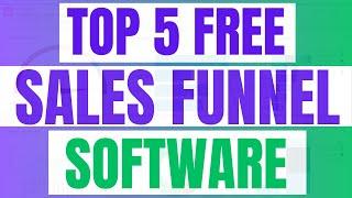 Best Sales Funnel Software 2024: Top 5 Free Sales Funnel Builders