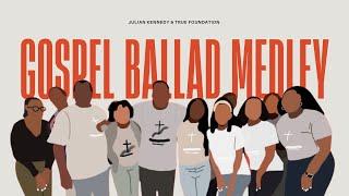GOSPEL BALLAD MEDLEY