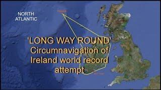 Safehaven Marine's 'Long way round' circumnavigation of Ireland record attempt.