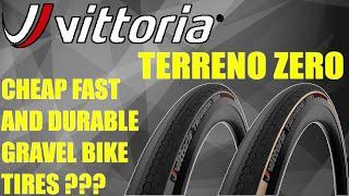 VITTORIA TERRENO ZERO // CHEAP AND FAST GRAVEL TIRES / TYPES SPECIFICATIONS WEIGHT