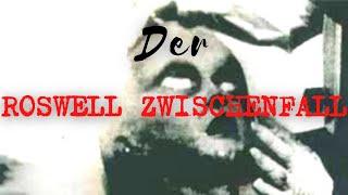 [Fall 8] Der Roswell Zwischenfall