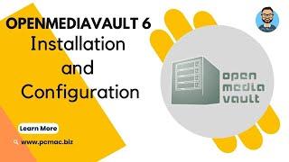 A Comprehensive Guide to Installing and Configuring OpenMediaVault 6 on Raspberry Pi