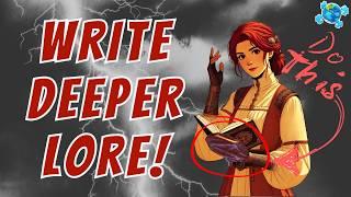 5 Strategies to Give Your Worldbuilding Instant Depth!