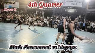 Mav's Phenomenal vs Mayapa 4th Quarter