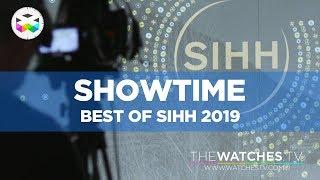 SHOWTIME: Best Of The SIHH 2019