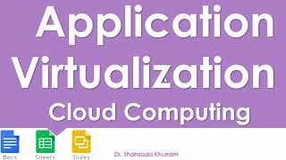 Application Virtualization | Cloud Computing